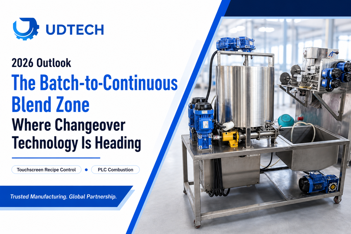 2026 Outlook: The Batch-to-Continuous Blend Zone — UDTECH